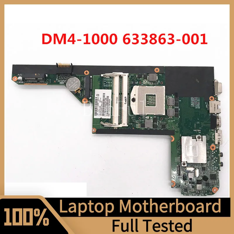 

633863-001 633863-501 633863-601 Mainboard For Pavilion DM4-1000 Laptop Motherboard 6050A2345401-MB-A03 100% Full Tested Good