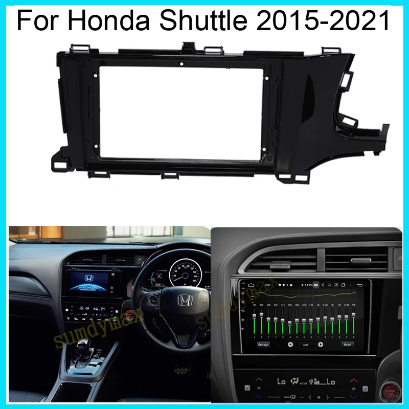 

9inch Car Radio Frame Kit For Honda Shuttle 2015-2021 RHD big screen 2 Din android Car Radio Fascia Frame