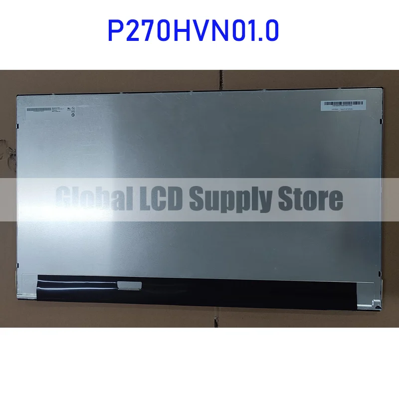 

P270HVN01.0 27.0 Inch Original LCD Display Screen Panel for AUO Brand New and Fast Shipping 100% Tested