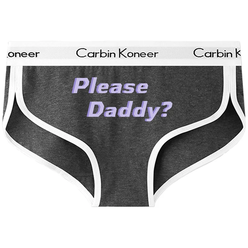 Please Daddy Funny Sexy Print Underwear For Women New Cotton Briefs Hot  Girls Premium Cotton Underpant Women Intimates Underwear - Panties -  AliExpress