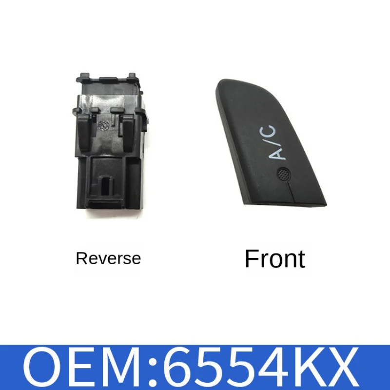 Suitable for Peugeot Citroen Toyota Car Air Conditioning RefrigerationA/CSwitch ButtonOE 6554KX 6554.KX