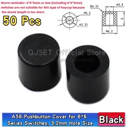 50 - Pack of Round Switch Button Caps - 3.2mm Height, 6mm Hole (A56 black 50pcs)