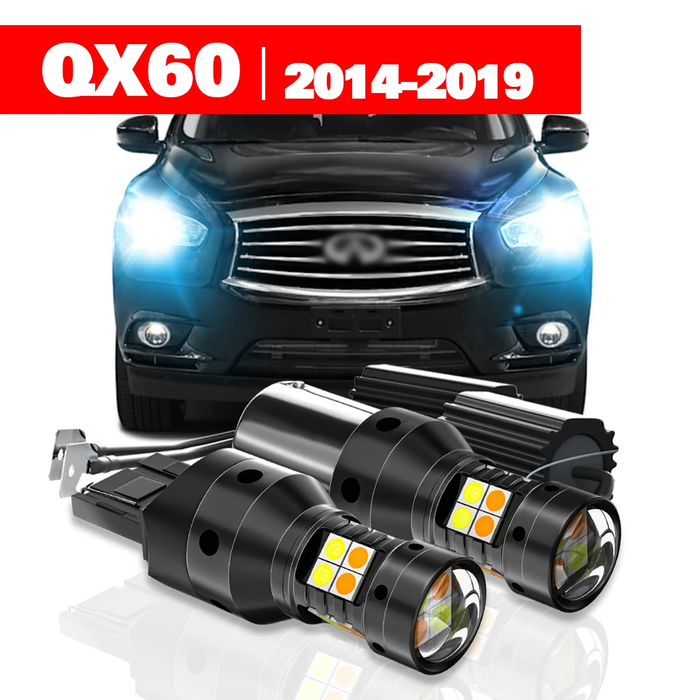 

For Infiniti QX60 2014-2019 Accessories 2pcs LED Dual Mode Turn Signal+Daytime Running Light DRL 2015 2016 2017 2018