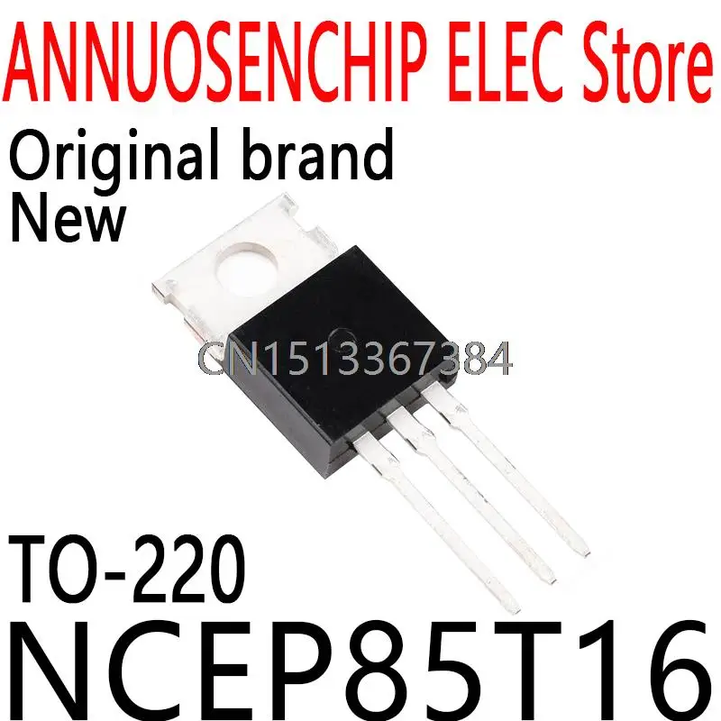 Transistors NCEP85T16 TO-220 (10 Pièces