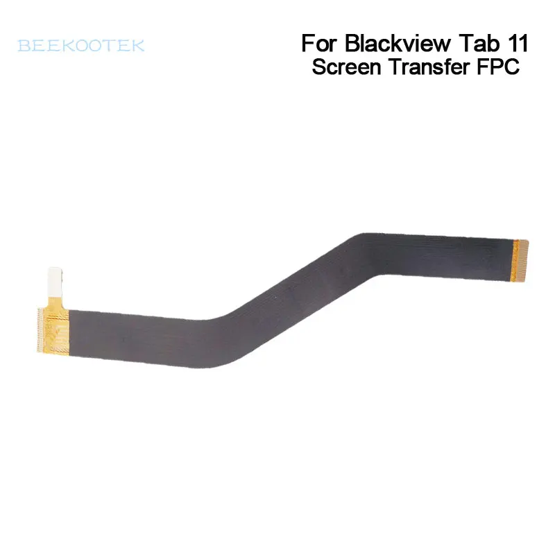 

New Blackview Tab 11 LCD Screen Transfer FPC Mainboard Ribbon Flex Cable FPC Repair Replacement Accessories For Blackview TAB 11