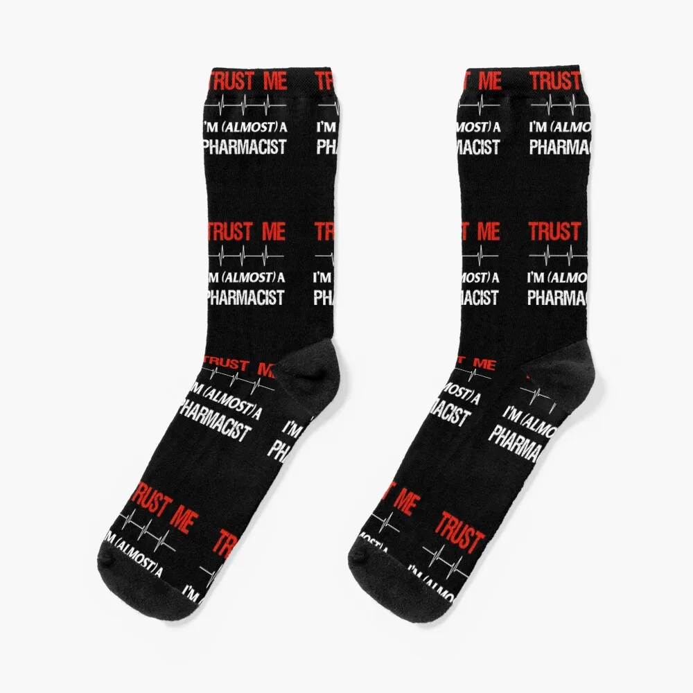 Pharmacy Student Almost Trust Pharmacist School Medical Gift Socks Sports Stockings compression floor Socks Girl Men's трифала сок 500 мл triphala ras shri ganga pharmacy