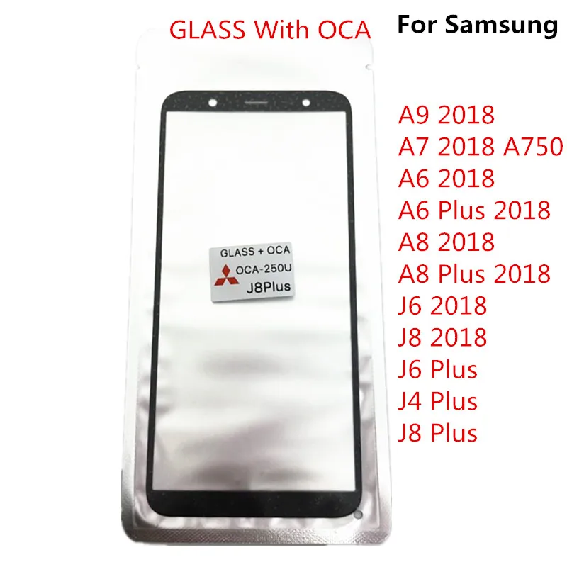 

For Samsung Galaxy A9 2018 A7 A8 A750 A6 Plus A6+ J6 J6+ J8 J4+ 2018 J8+ LCD Touch Screen Front Outer Lens GLASS+OCA Replacement