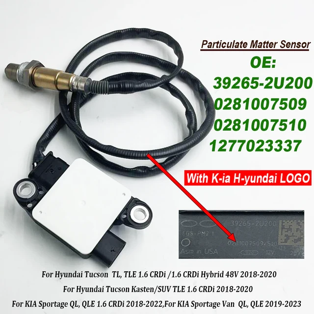NEW 39265-2U200 392652U200 Particulate Matter PM Sensor For Hyundai Tucson / Kia Sportage 1277023337 0281007509 0281007510 1