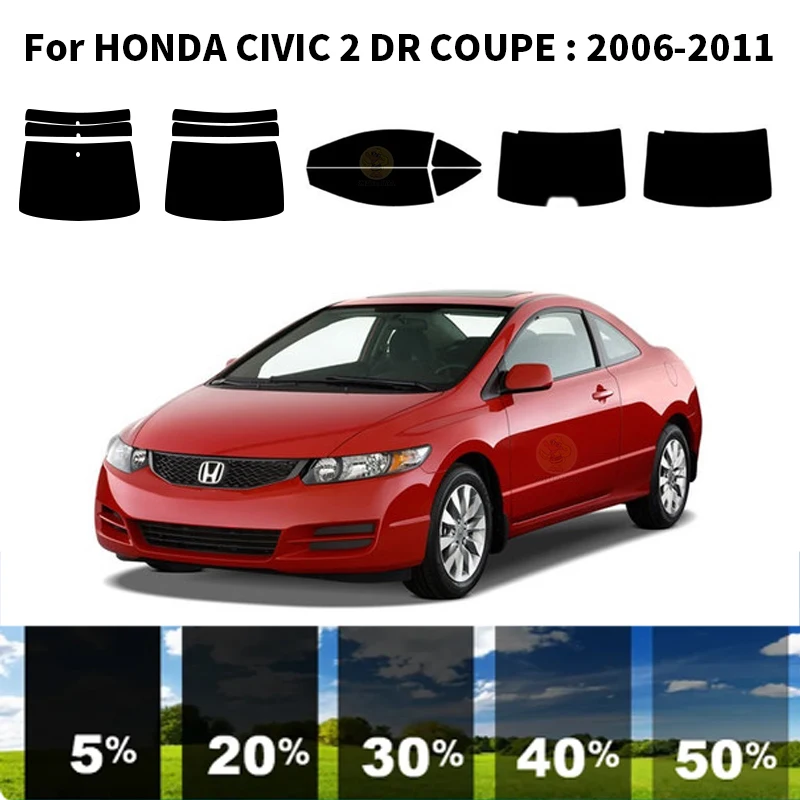 

Precut nanoceramics car UV Window Tint Kit Automotive Window Film For HONDA CIVIC 2 DR COUPE 2006-2011