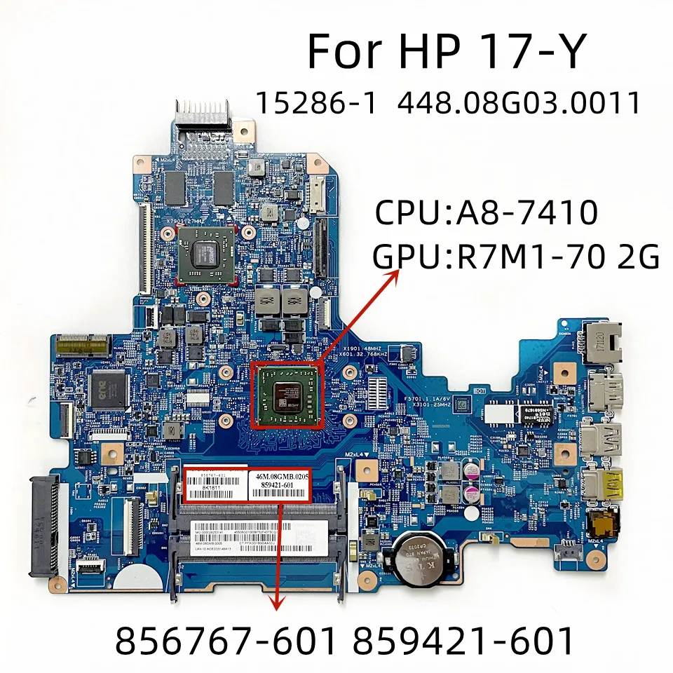 

856767-001 856767-601 859421-001 859421-601 для HP 17-Y материнская плата для ноутбука 15286-1 с процессором A8-7410 R7M1-70 2G GPU 448.08G03.001