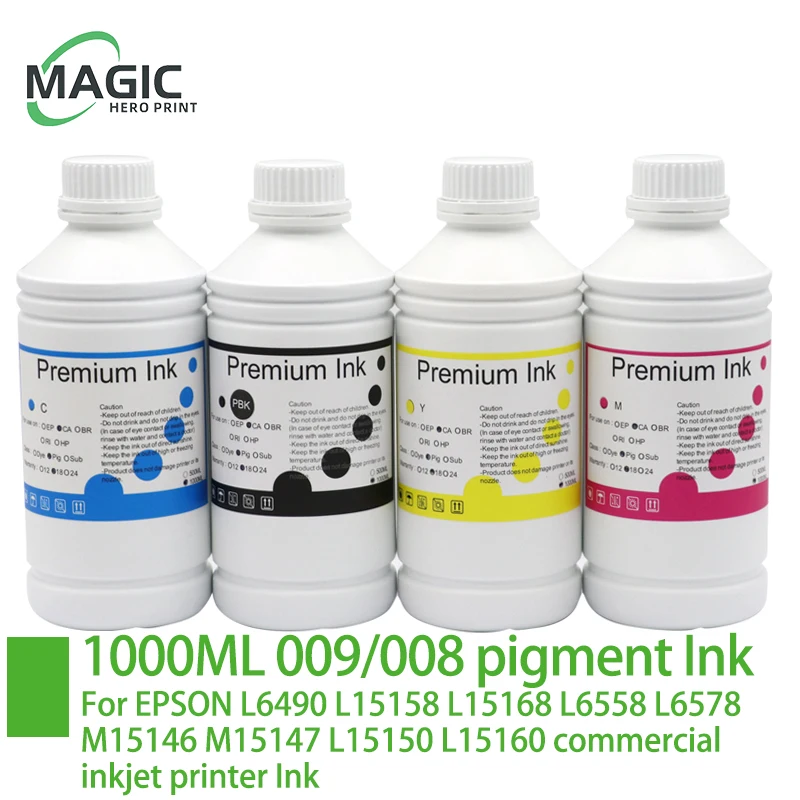 

009 Pigment Ink Compatible For EPSON L6490 L15158 L15168 L6558 L6578 M15146 M15147 L15150 L15160 commercial inkjet printer Ink