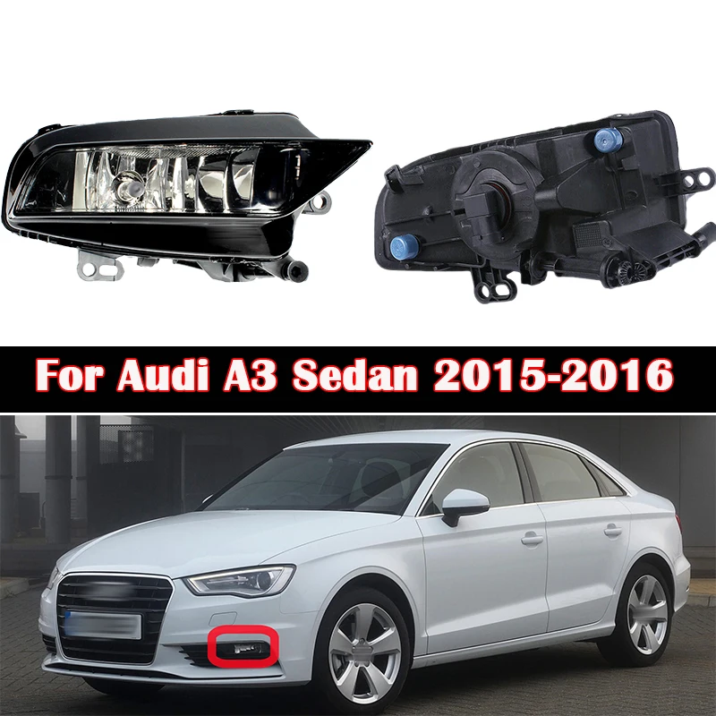 

2pcs Front Bumper Fog Light For Audi A3 Sedan 2015-2016 8V0941699B 8V0941700B With Bulds