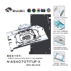 Bykski GPU Video Card Water Cooling Block For ASUS TUF GeForce RTX 4070 Ti 12G GAMING Liquid Cooler Backplate N-AS4070TITUF-X