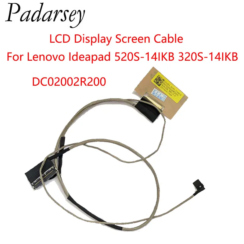 

Padarsey Replacement Laptop LCD Display Screen Cable For Lenovo Ideapad 520S-14IKB 320S-14IKB DC02002R200