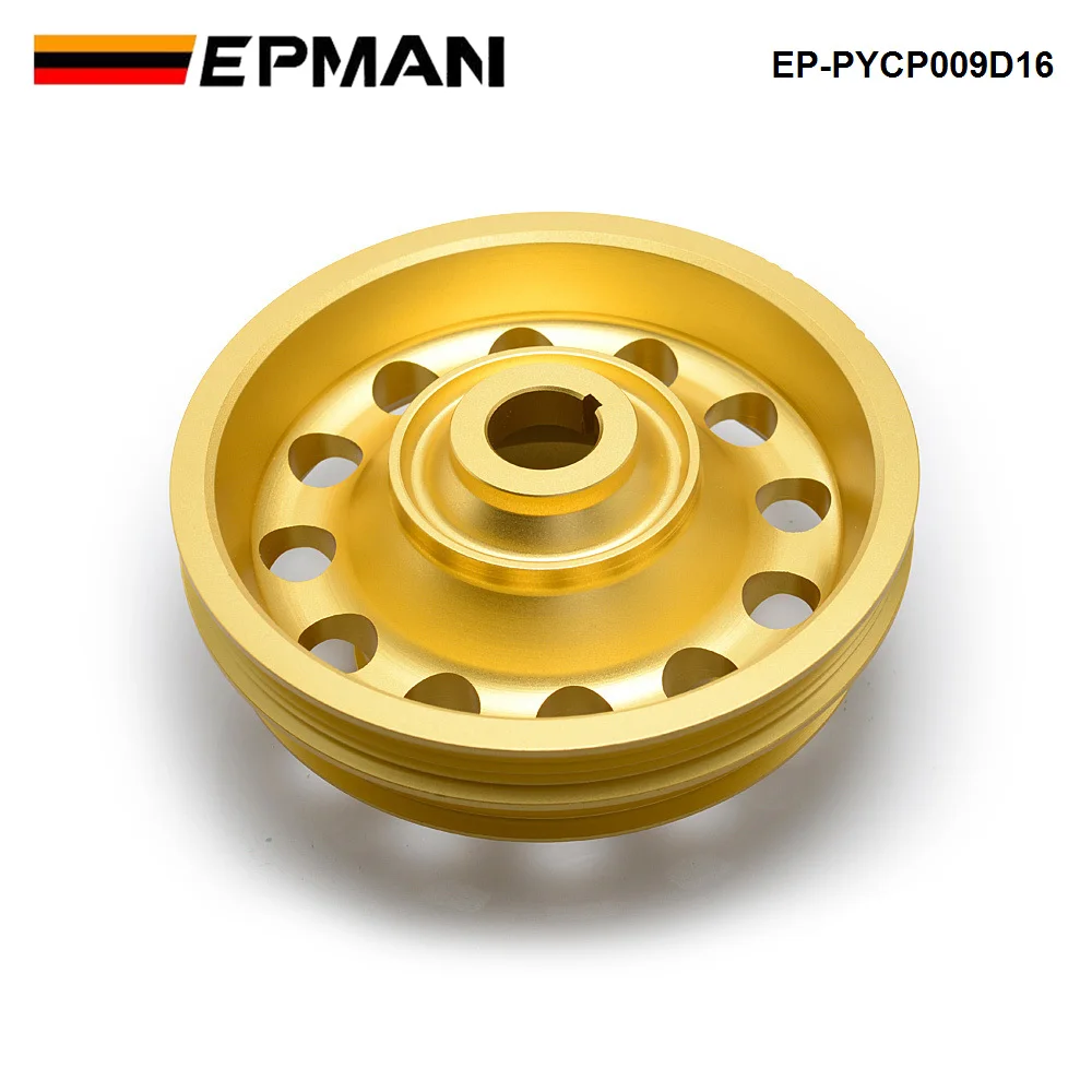 EPMAN Light Weight Aluminum Crank Shaft Belt Drive Pulley for Honda Civic 92-95 EP-PYCP009D16