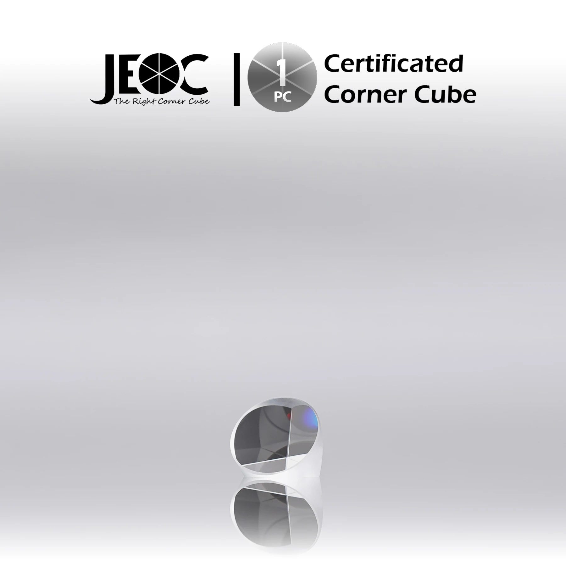 

JEOC Certificated Corner Cube, 12.7mm (0.5") Diameter, 9.5mm (0.374") Height reflective prism, Uncoated