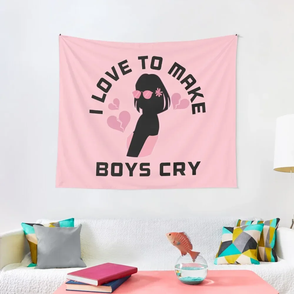 

I Love To Make Boys Cry. Cute Girl. Pink version. Tapestry Custom Decoration Home Luxury Living Room Decoration Tapestry