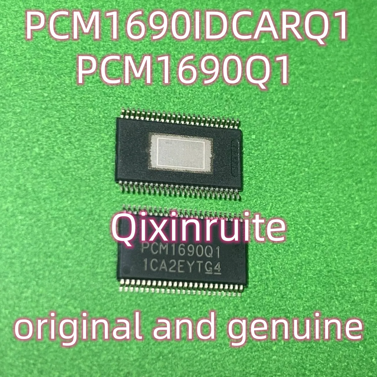 

Qixinruite PCM1690IDCARQ1 PCM1690Q1 HTSSOP-48 original and genuine