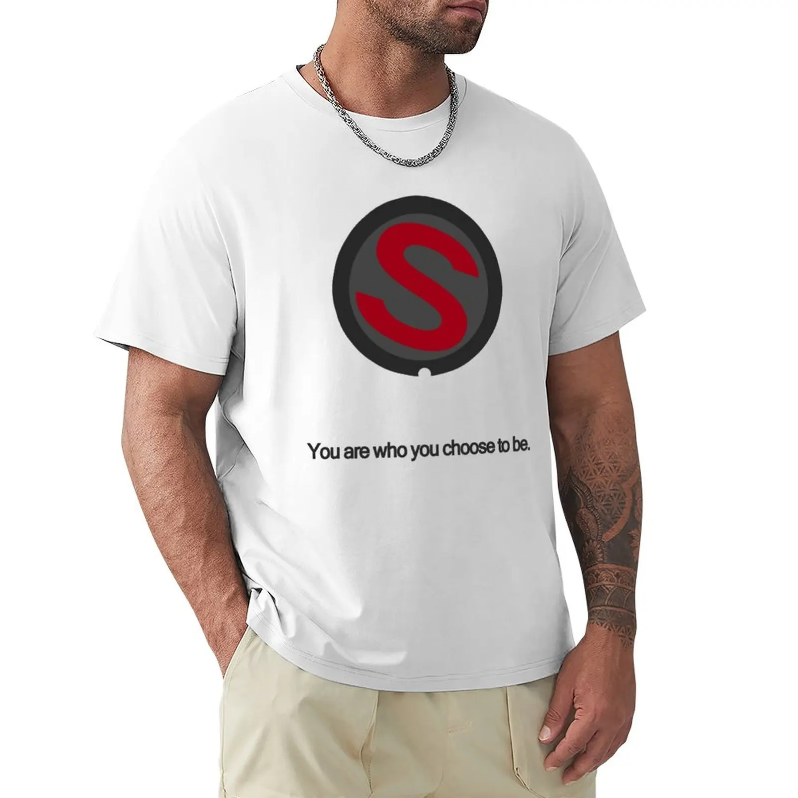 

You are who you choose to be. #2 T-Shirt graphics plain men clothing