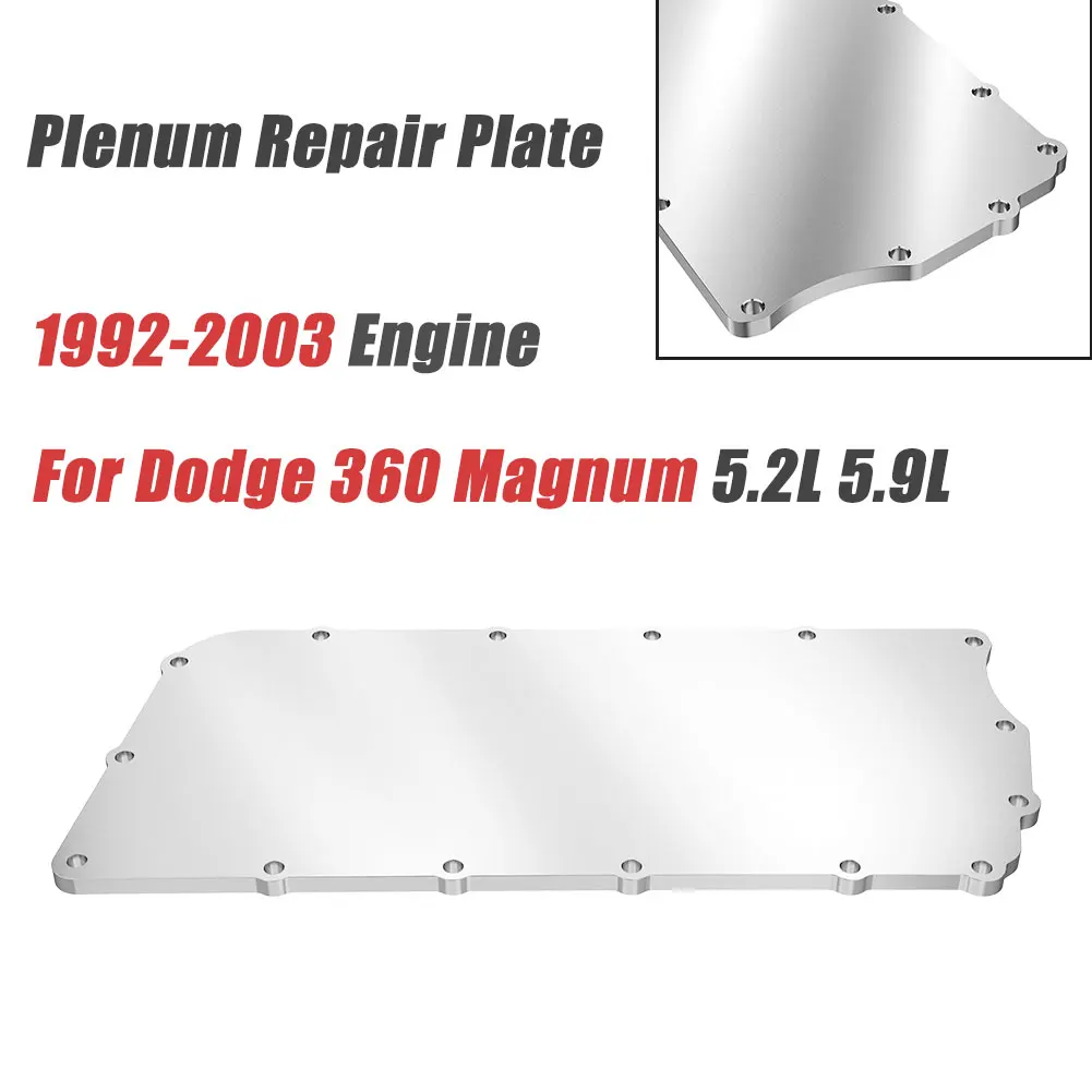 For Dodge 360 Magnum 5.2L 5.9L Engine 1992-2003 Aluminum Silver Plenum Repair Plate