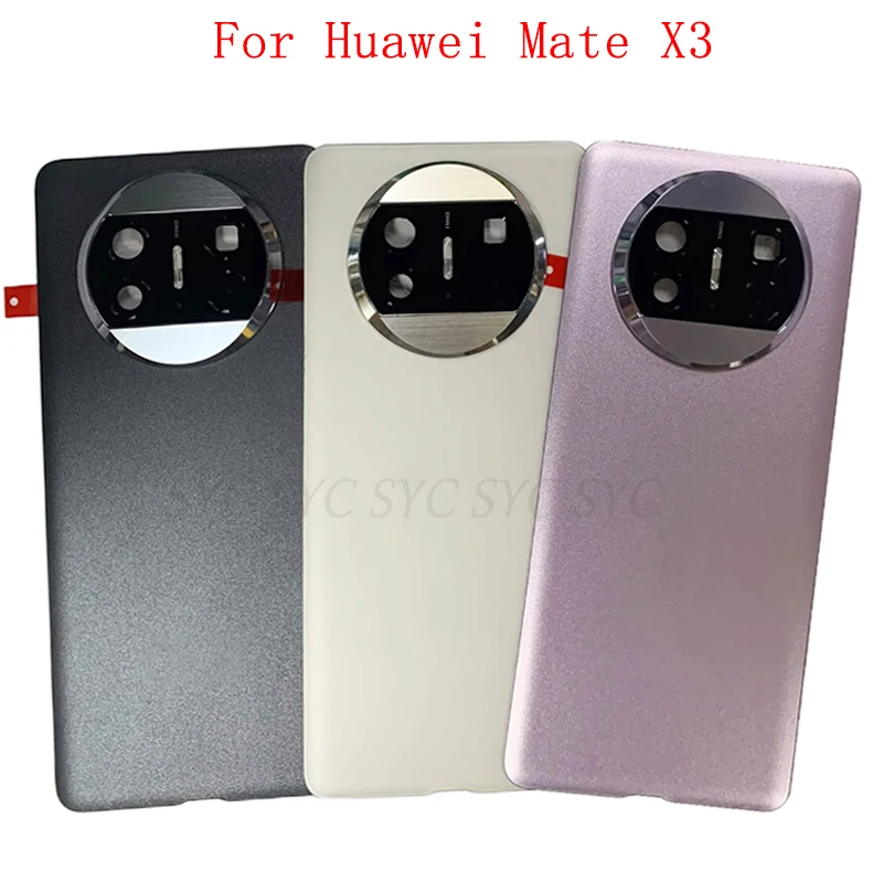 

Задняя крышка, задняя крышка корпуса для Huawei Mate X3, крышка аккумулятора с объективом камеры, запчасти для ремонта логотипа