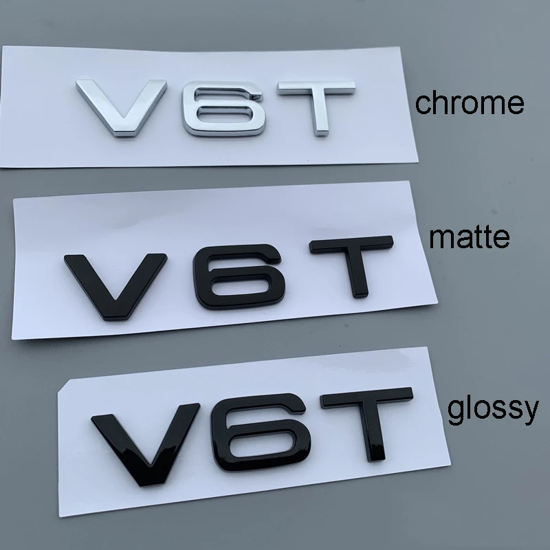 

Letter Number Emblem V6T V8T V10 W12 Car Styling Fender Side Rear Trunk Badge Logo Sticker for Audi A4L A5 A6L A7 A8L TT RS7 SQ5