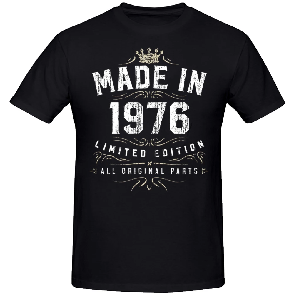 Lustig gemacht im Jahr 1976 alle Original teile Geburtstag 1976 Limited Edition T-Shirts Streetwear Kurzarm Geburtstags geschenke T-Shirt Männer