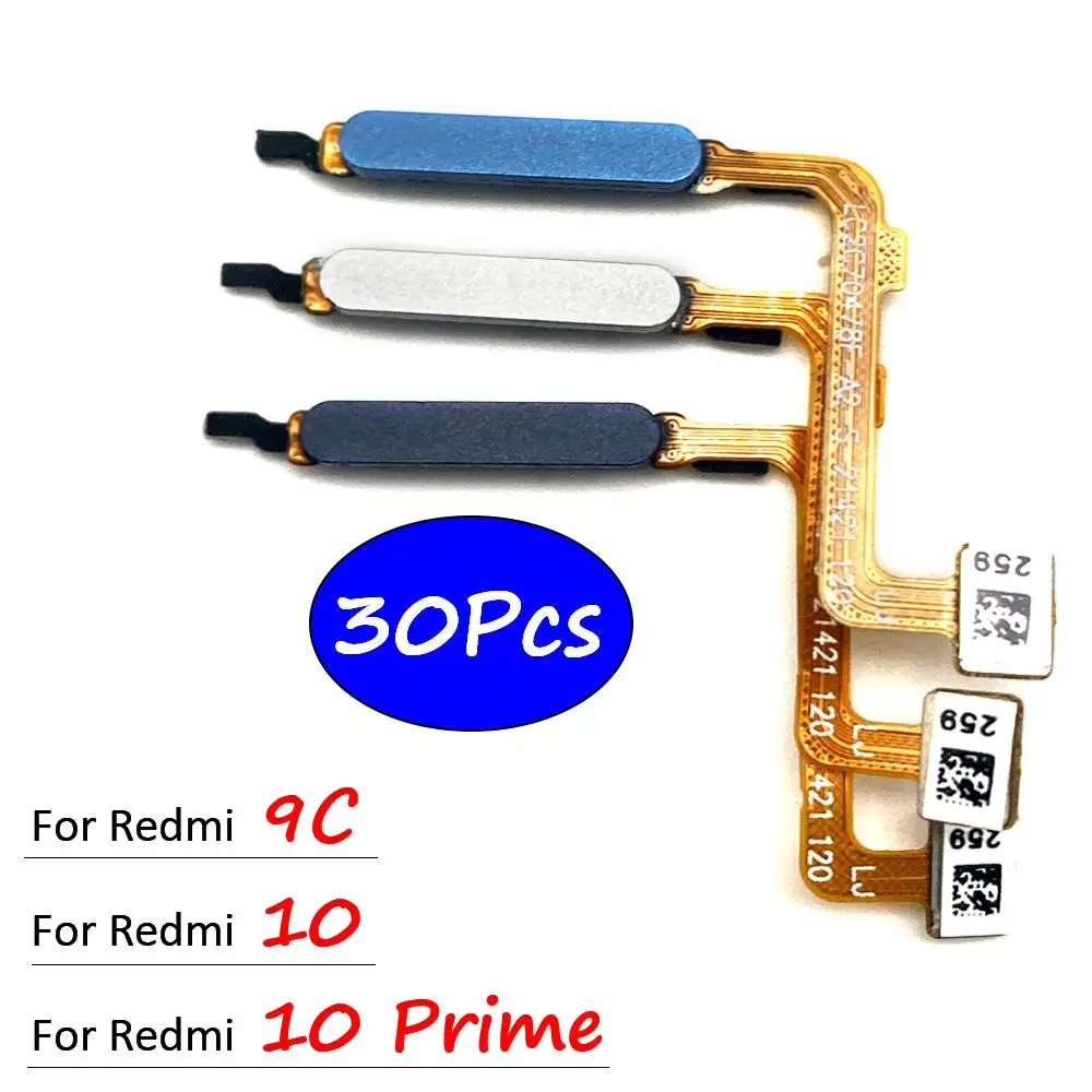 

30Pcs，100% Original Fingerprint Sensor Scanner Touch ID Home Return Key Menu Button Flex Cable For Xiaomi Redmi 9C 10 Prime