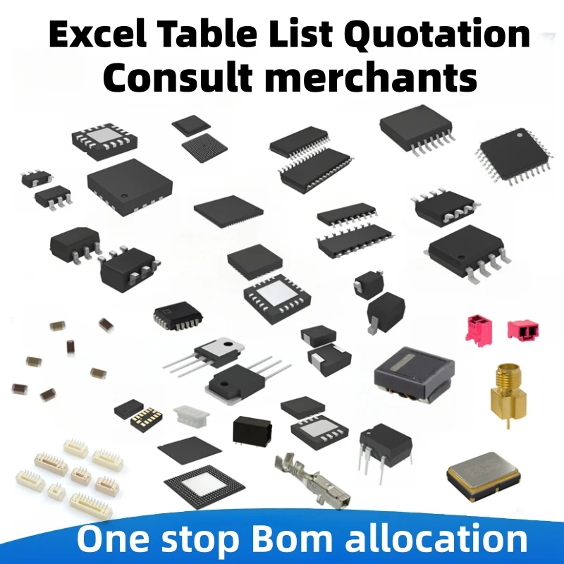 

Send us your RFQ or BOM list, and we will provide quotes and orders for the Chip IC, capacitors, and other components you need