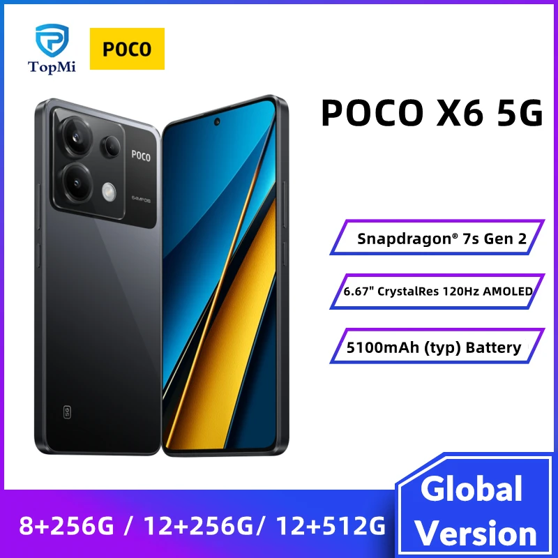 

POCO X6 5G 8GB 256G 12GB 256GB/ 512GB 5Snapdragon 7s Gen 2 NFC 6.67" 120Hz AMOLED 5100mAh 67W Turbo Charging 64MP Global Version