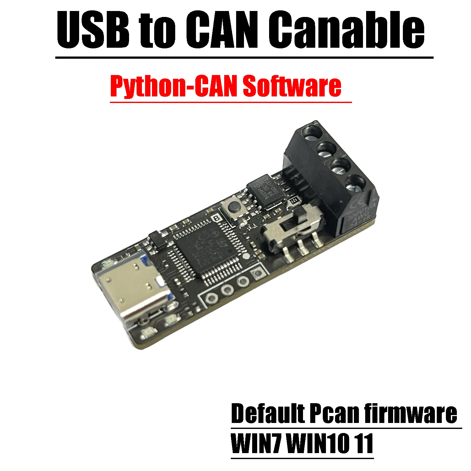 CANable Pro TYPE-C USB to CAN Canable PCAN Debugger USB CAN bus Transceiver Adapter support python-CAN host computer Software