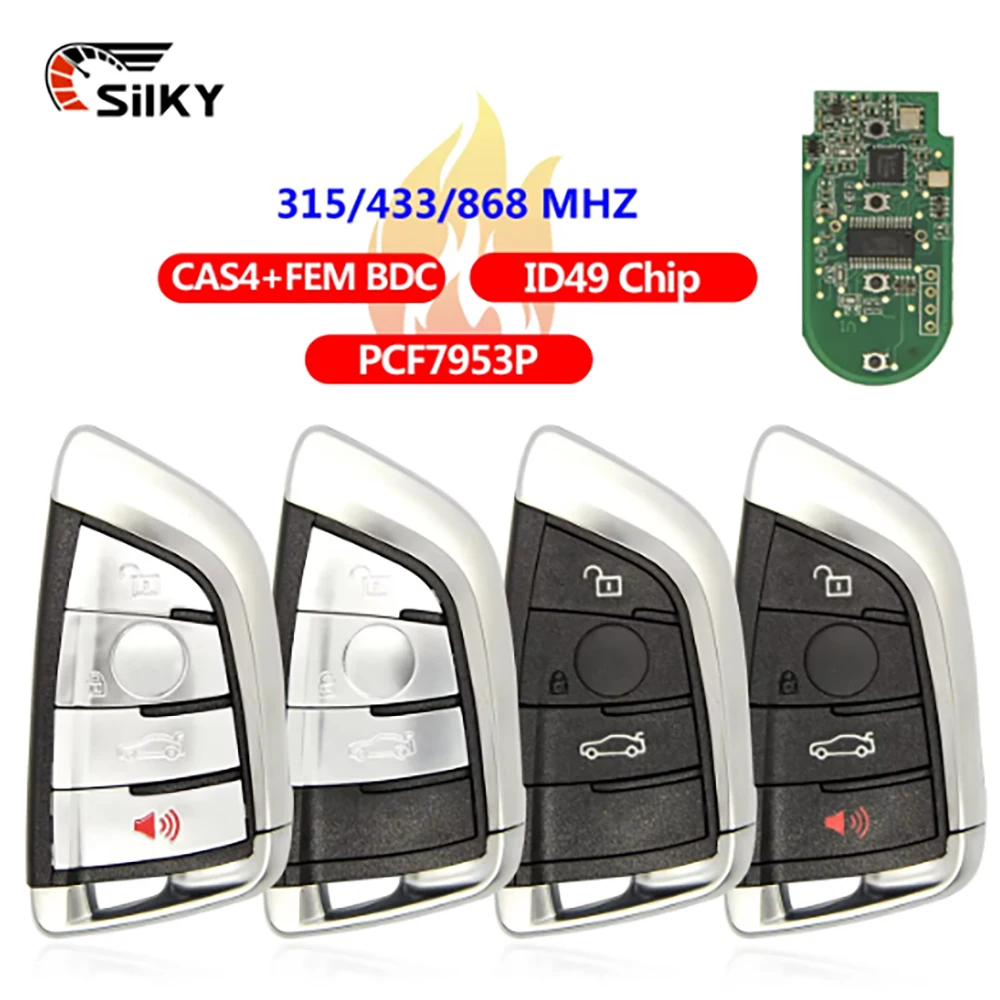 Silky Keyless Go กุญแจรถ Fob สําหรับ BMW 1 3 5 7 Series X1 X3 X5 X6 X7 F CAS4 CAS4 + 2011-2017 PCF7945 3/4 ปุ่ม 315/434/868MHZ