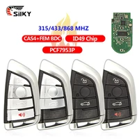 Silky Keyless Go กุญแจรถ Fob สําหรับ BMW 1 3 5 7 Series X1 X3 X5 X6 X7 F CAS4 CAS4 + 2011-2017 PCF7945 3/4 ปุ่ม 315/434/868MHZ