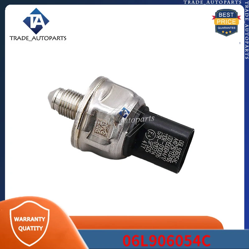 

06L906054C Fuel Pressure Sensor 1Pcs For AUDI A3 RS3 A4 A5 Q2 SQ5 Q7 TT SEAT ATECA SKODA KAROQ VW ARTEON PASSAT BEETLE TIGUAN