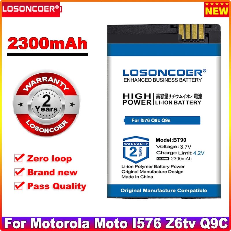 

LOSONCOER 0 Cycle 100% New 2300mAh BT90 Battery for Motorola Moto I576 Z6tv Q9c BT90 SNN5826A SNN5759 SNN5765 SL1K Battery