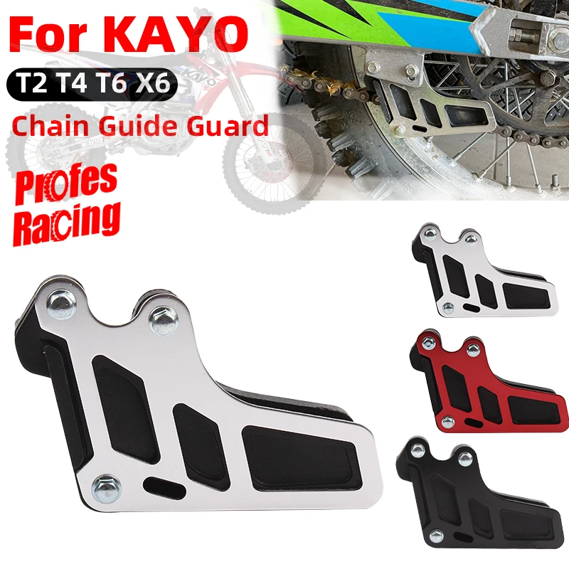 

Motorcycle New Chain Guide Guard Aluminum Alloy For KAYO T2 T4 T6 X6 Motorcycle Dirt Pit Bike Motocross Spare Parts