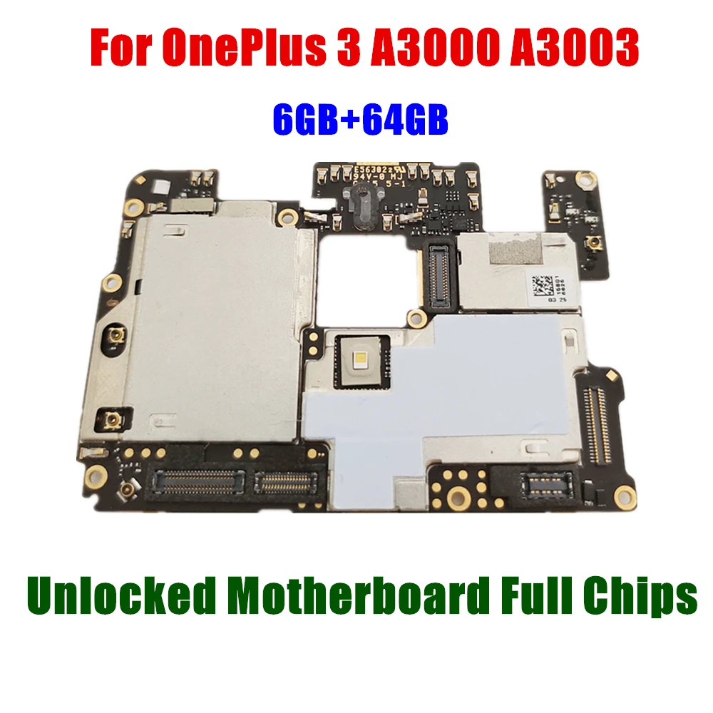 

Unlocked Main Board Mainboard Motherboard With Chips Circuits Flex Cable For OnePlus 3 OnePlus3 A3000 A3003 64GB