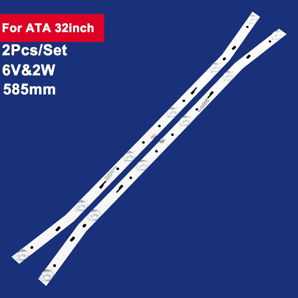 

2Pcs 585mm For ATA 32inch LED Backlight TV Strip 64Leds 6V JS-D-JP3220-061EC 32L1 MS-L2082 32L3 32S1A LED-32B180 32L56 ND32N210