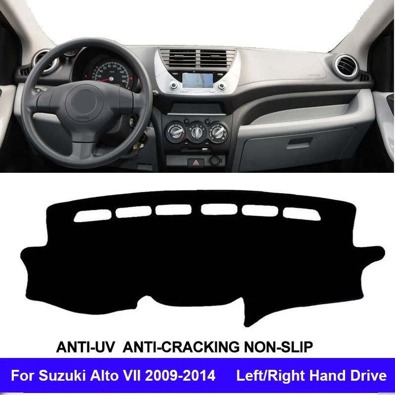 

For Suzuki Alto VII 2009 2010 2011 2012 2013 2014 Car Auto Inner Dashboard Cover Console Protector Carpet Dashmat Reduce Sun