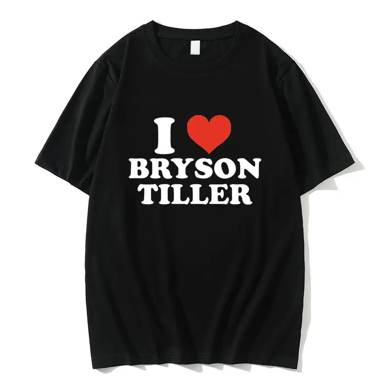 

I Love Bryson Tiller Graphic Tshirt Men Women Hip Hop Rap Oversized T-shirt Male Pure Cotton T Shirts Men's Fashion Streetwear