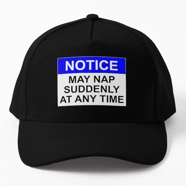 

Notice May Nap Suddenly At Any Time Baseball Cap Hat Casquette Printed Sun Snapback Czapka Hip Hop Women Boys Black Spring