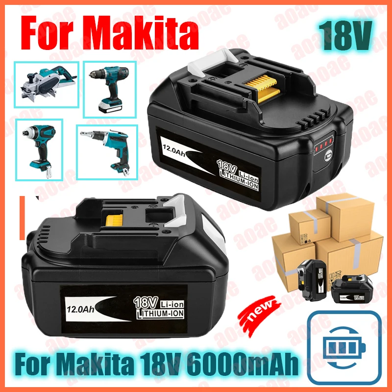 

for Makita 18V Battery 6000mAh Rechargeable Power Tools Battery 18V makita with LED Li-ion Replacement LXT BL1860B BL1860 BL1850