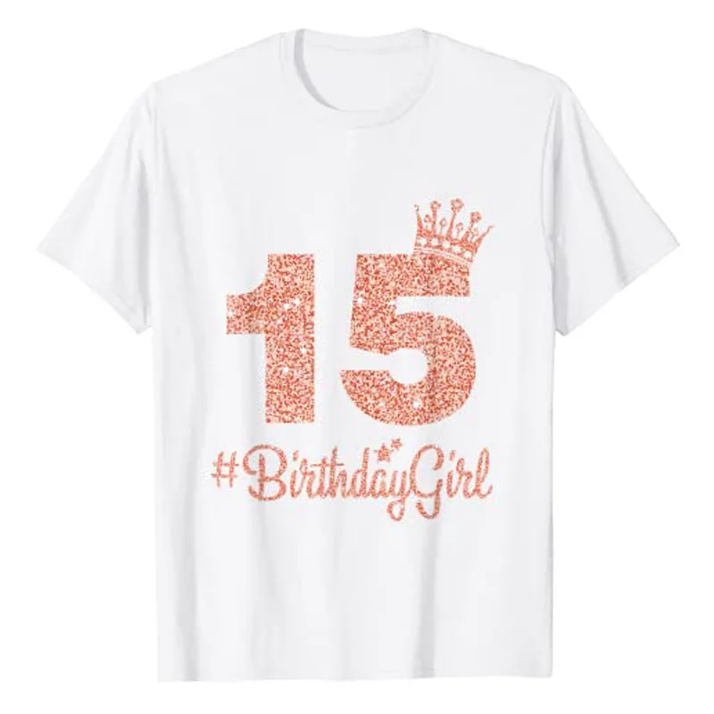 15+ Birthday Princess Shirt