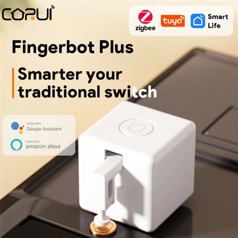 

CORUI Tuya Zigbee Fingerbot Plus Smart Fingerbot Switch Button Pusher Smart Life Timer Alexa Google Assistant Voice Control