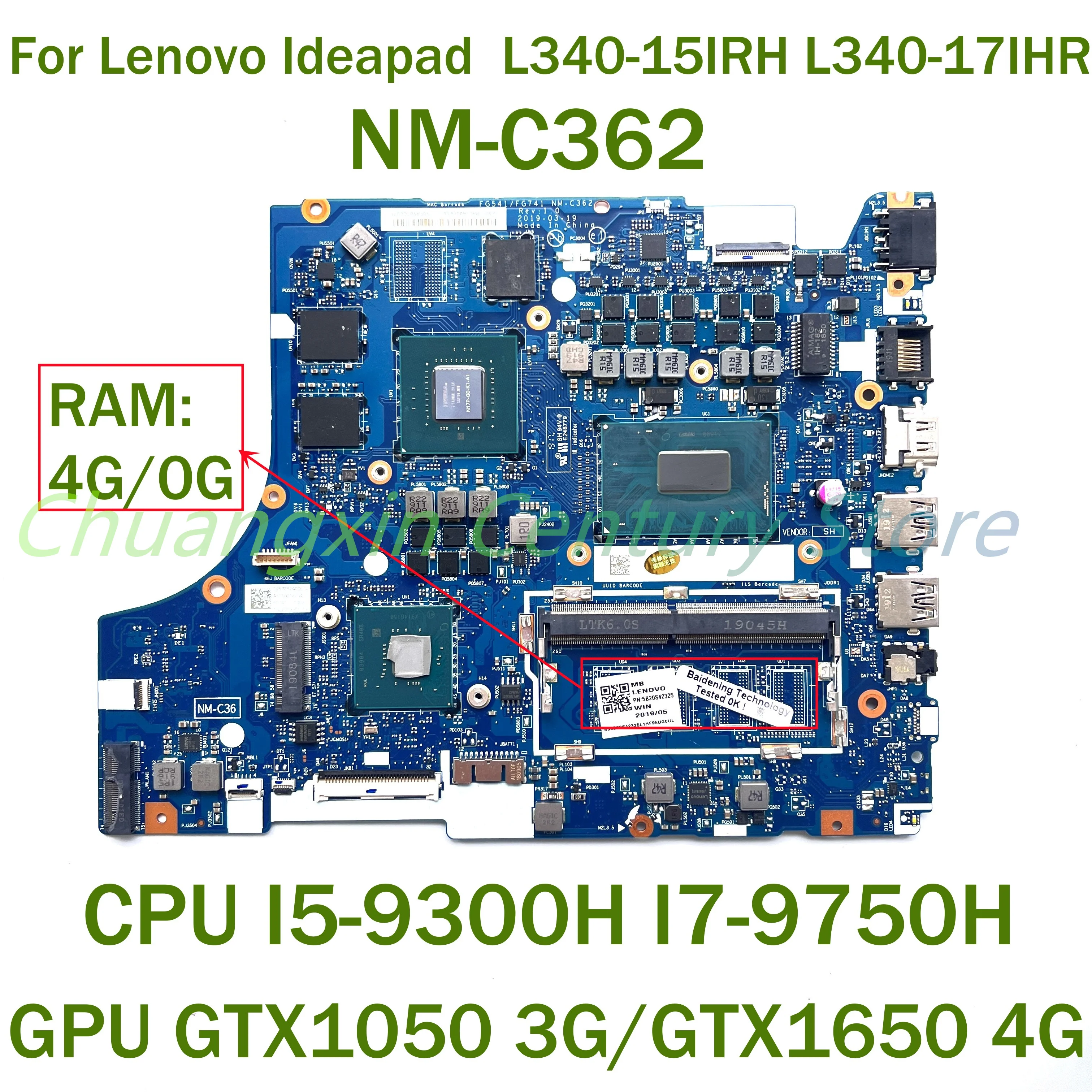 

For Lenovo L340-15IRH L340-17IHR Laptop motherboard NM-C361/NM-C362 CPU I5-9300H I7-9750H GPU GTX1050 3G/GTX1650 4G RAM-4G 0G