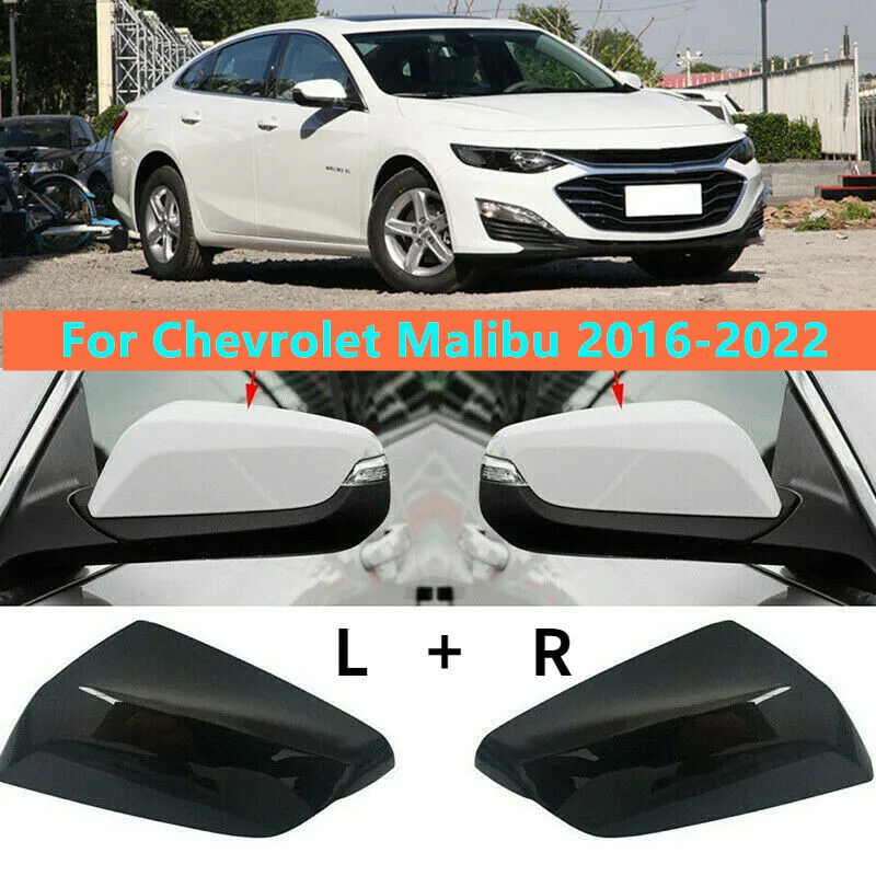 

Glossy Black Left Right Side Rearview Mirror Cover Replace Cap Shell Housing For Chevrolet Malibu 2016-2022