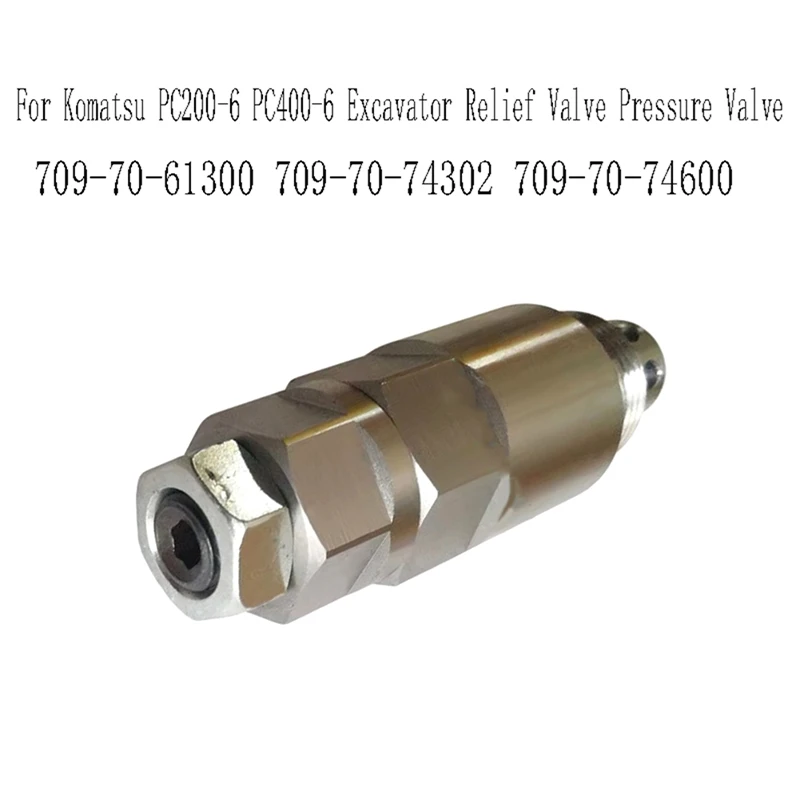 For Komatsu PC200-6 PC400-6 Excavator Relief Valve Pressure Valve 709-70-61300 709-70-74302 709-70-74600