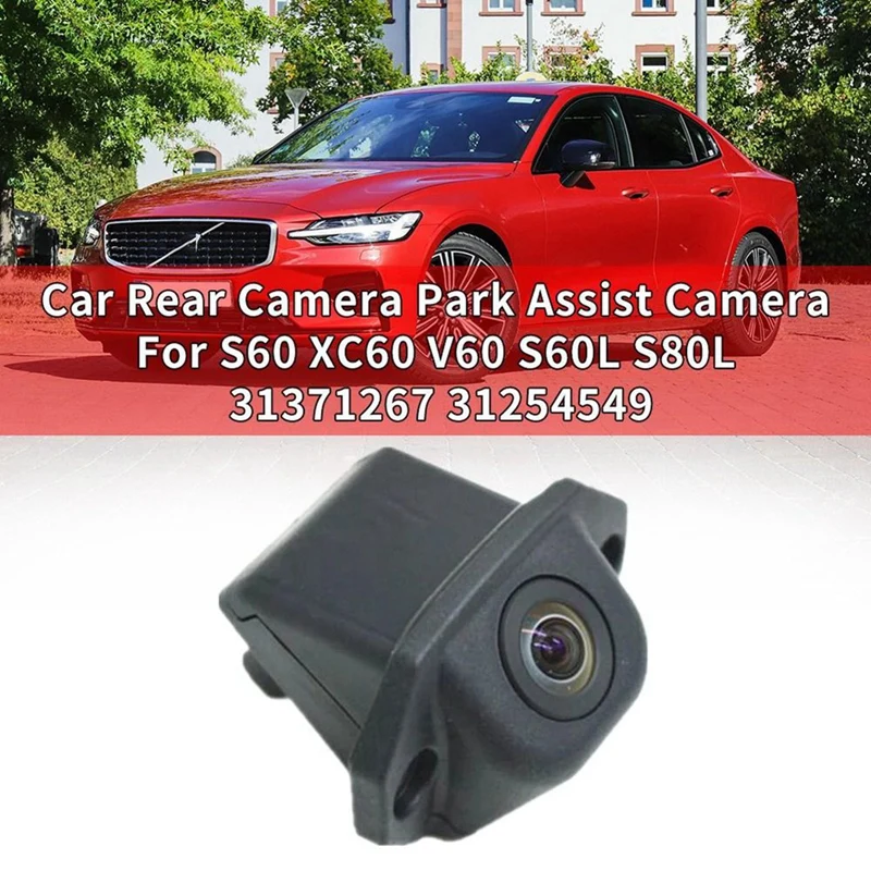 

Auxiliary Camera Rear Camera Reversing Camera Car Replacement For Volvo S60 V60 XC60 31371267 31254549
