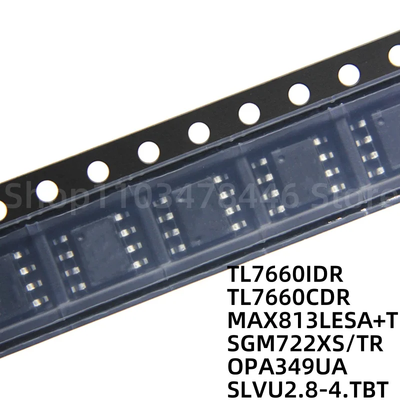 

100 шт. tl7660atv TL7660CDR MAX813LESA + T SGM722XS/TR OPA349UA SLVU2.8-4.TBT SOP8