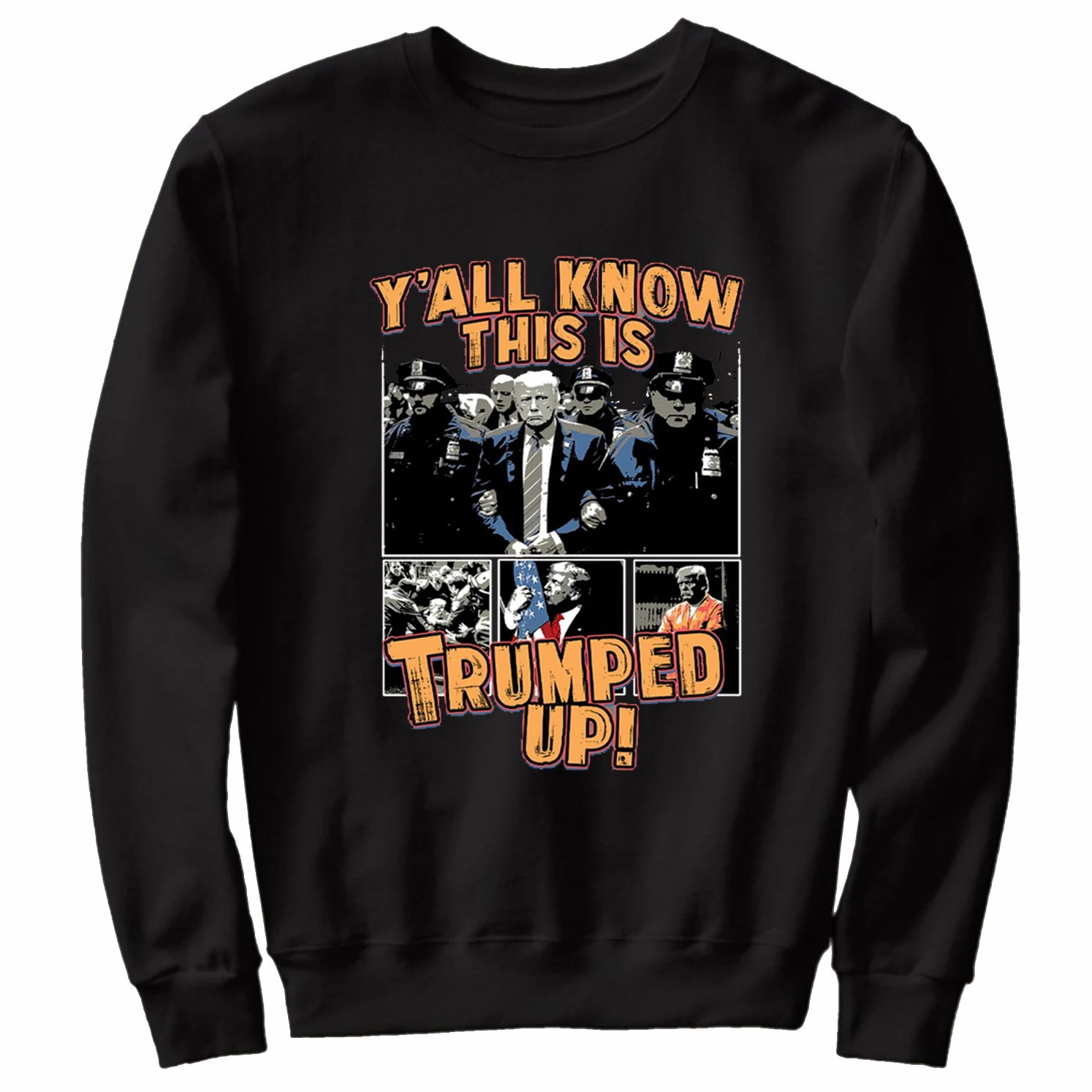 

Y'all Know This Is Trumped Up ! Novelty Donald Trump Sweatshirts New 100% Cotton Casual Mens Pullover Hoodie Streetwear